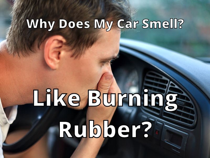 Why Does My Car Ac Smell Like Burnt Rubber CarCaramEL.